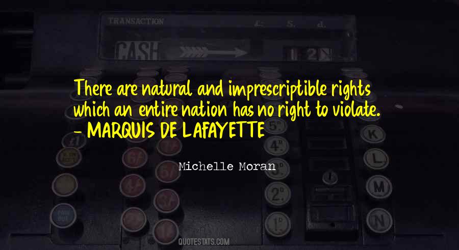 Quotes About Our Natural Rights #702763