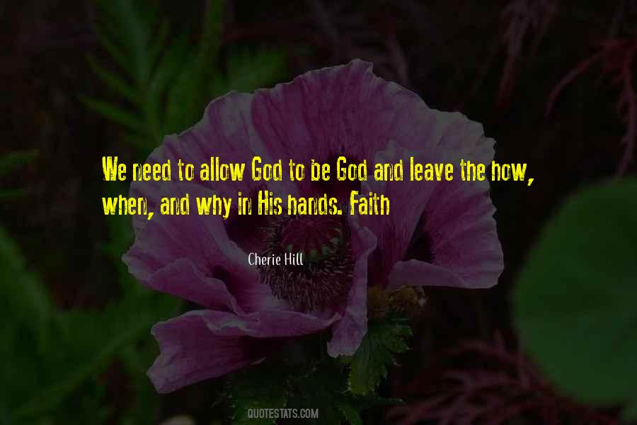 Allow God Quotes #451853