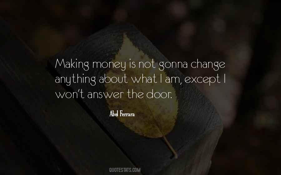 Quotes About Making Money #1228330