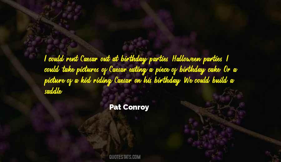 Quotes About Cake And Eating It Too #1101467