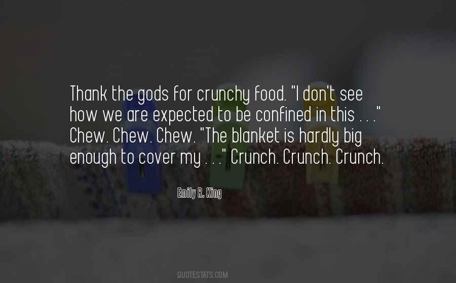 The Crunch Quotes #1336124