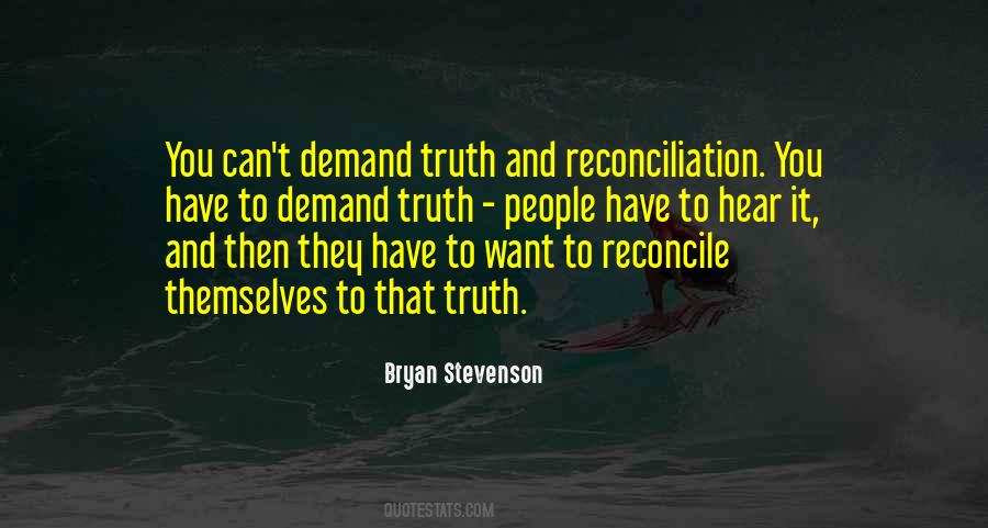 Quotes About Truth And Reconciliation #1593937