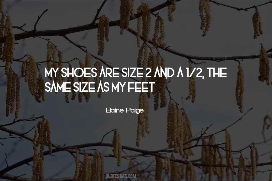Quotes About My Shoes #1334150