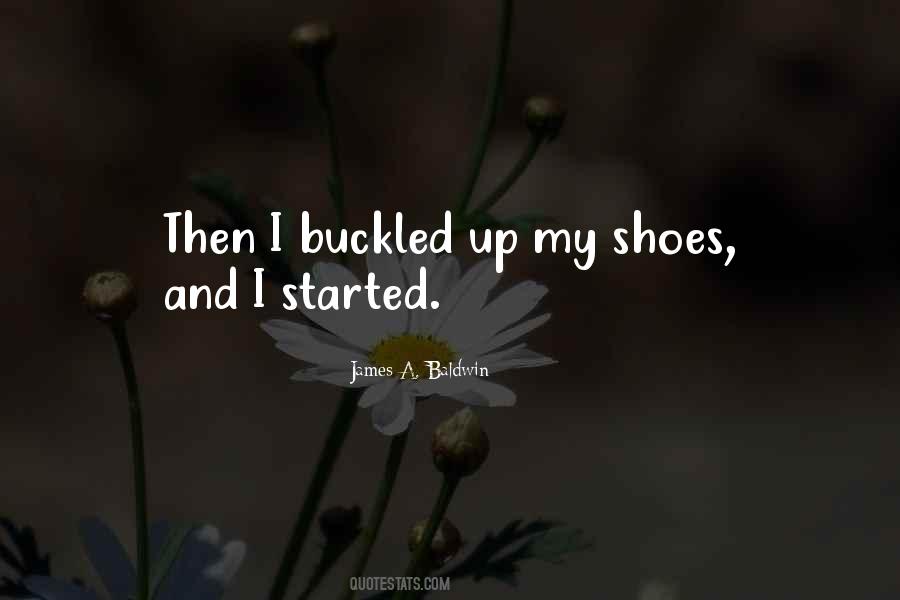 Quotes About My Shoes #1657254