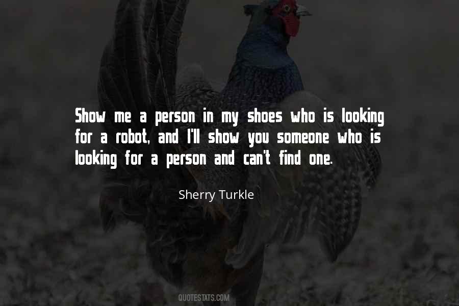 Quotes About My Shoes #1795262