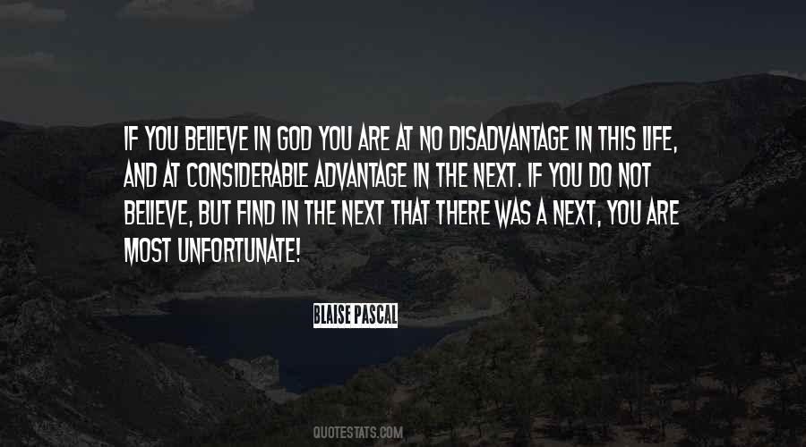 Do You Believe In God Quotes #1094452