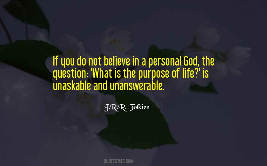 Do You Believe In God Quotes #1169687