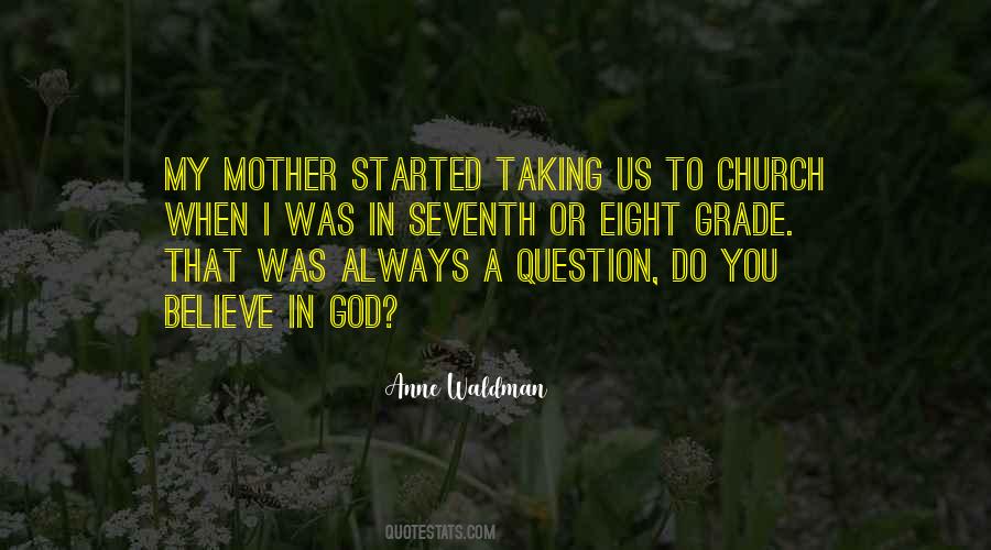 Do You Believe In God Quotes #1837411