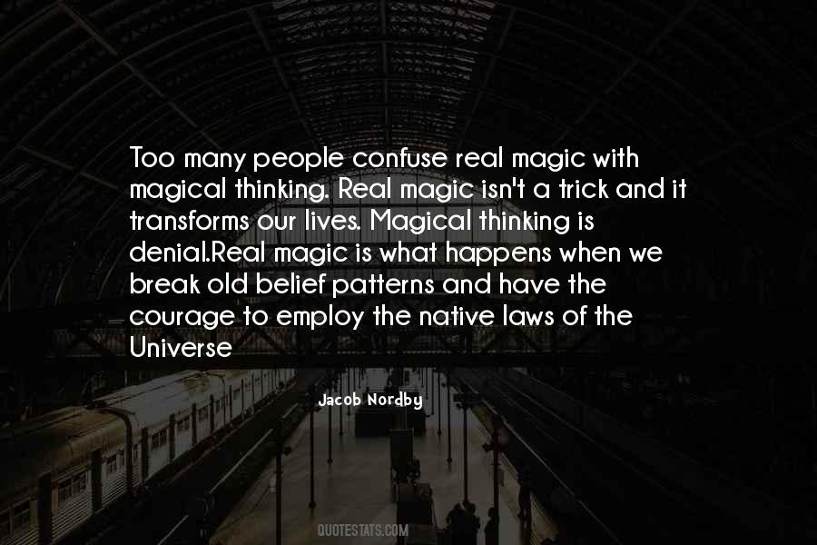 Quotes About Magical Thinking #1618469