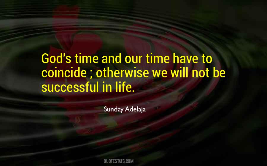 Quotes About Timing And God #1417555