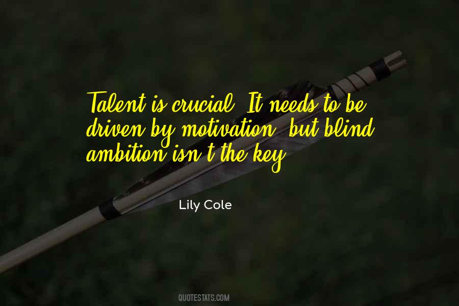 Is Crucial Quotes #1138048