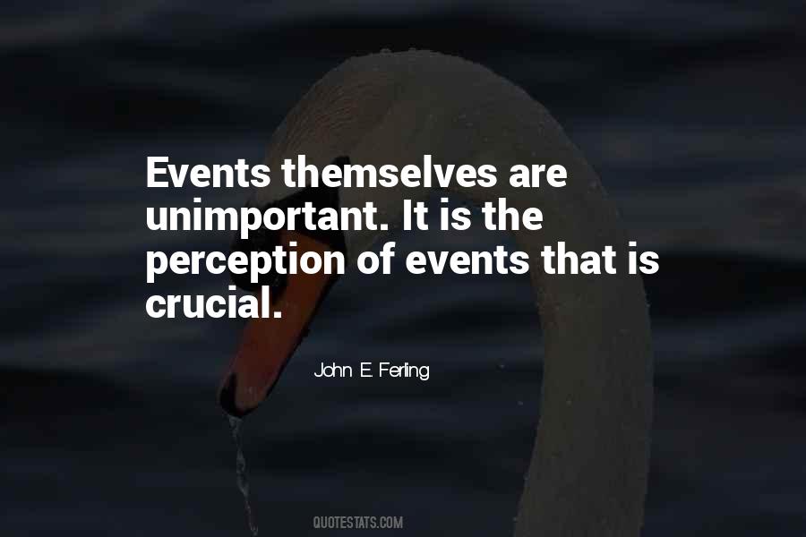 Is Crucial Quotes #1646401