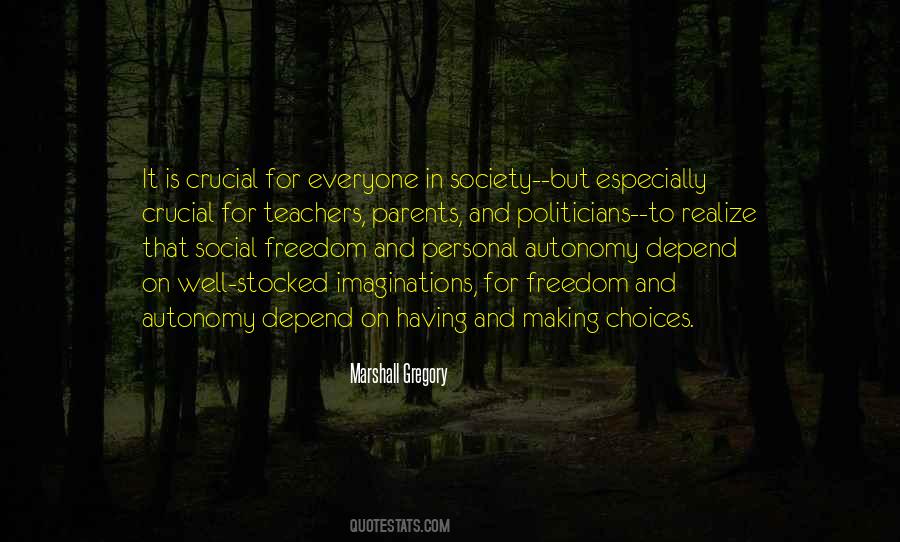 Is Crucial Quotes #1649434