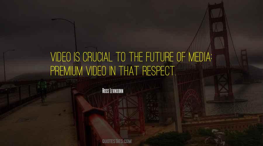 Is Crucial Quotes #986088