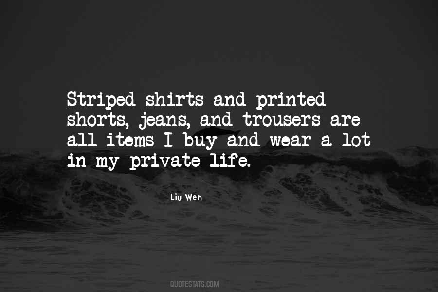 Quotes About Shirts #1375306