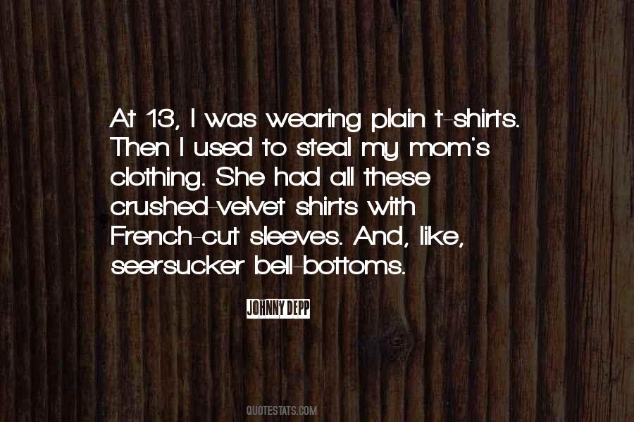 Quotes About Shirts #1408026