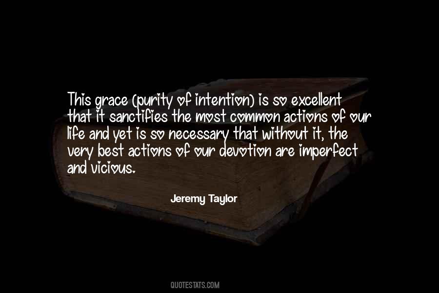 Quotes About Intention And Action #1679635