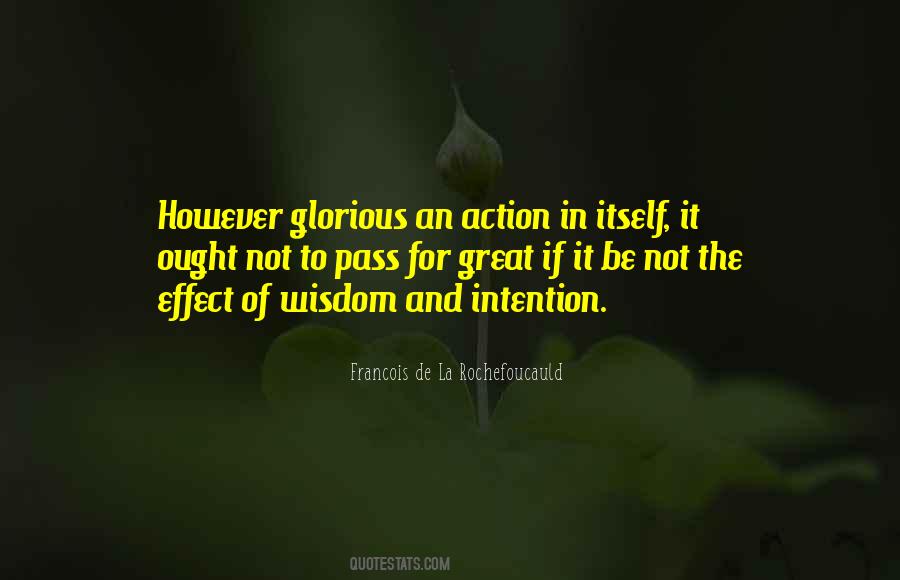 Quotes About Intention And Action #1873462