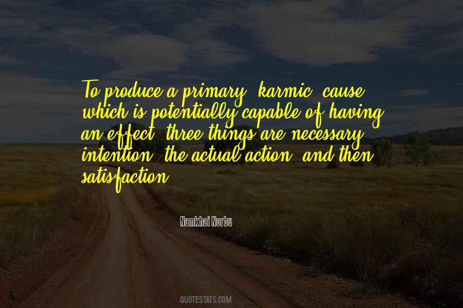 Quotes About Intention And Action #795984