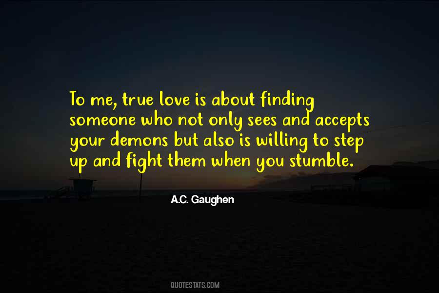 Quotes About Finding True Love #1115588