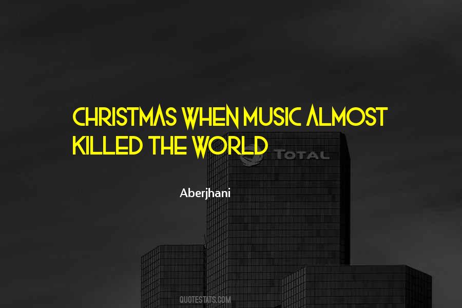 Quotes About Music And Christmas #1861677