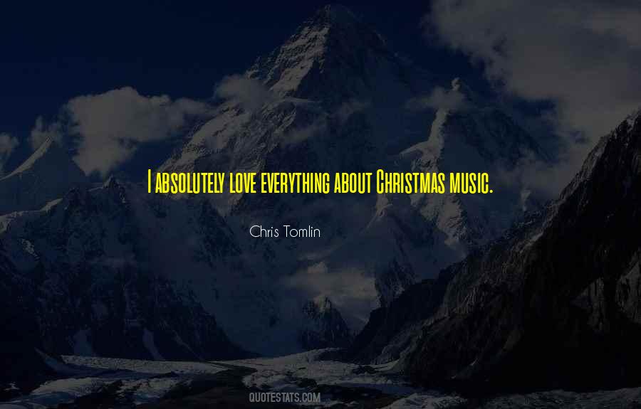 Quotes About Music And Christmas #843571