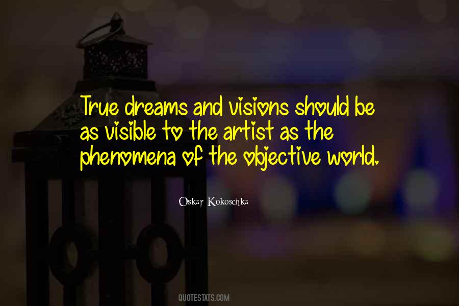 Quotes About Dreams And Visions #1774144