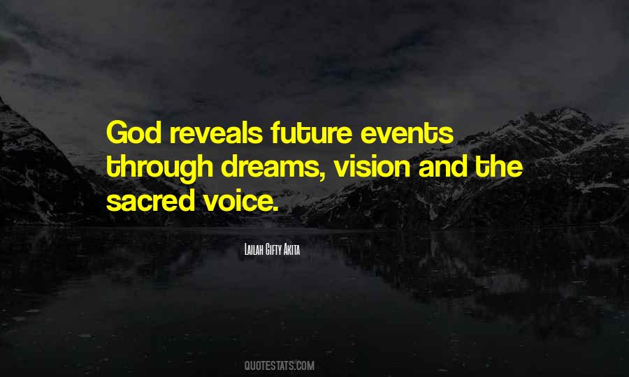 Quotes About Dreams And Visions #340992