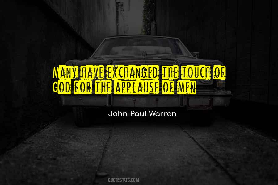 Pastor John Paul Warren Quotes #1338912