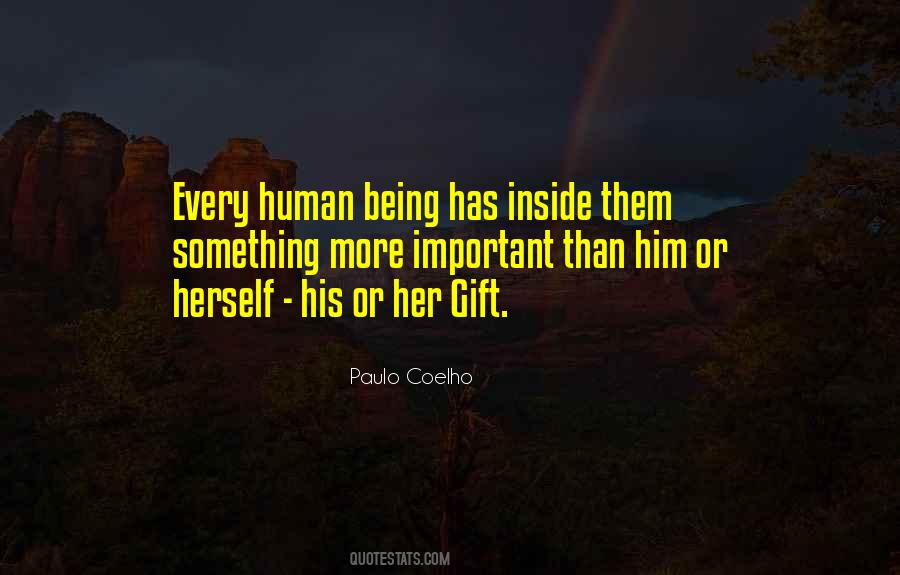 Every Human Being Quotes #1015260