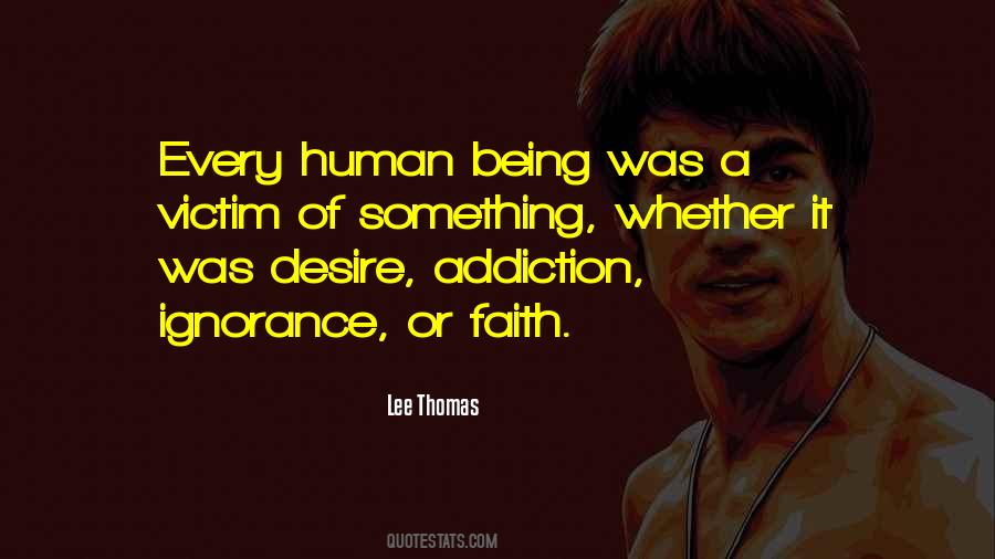 Every Human Being Quotes #1307182