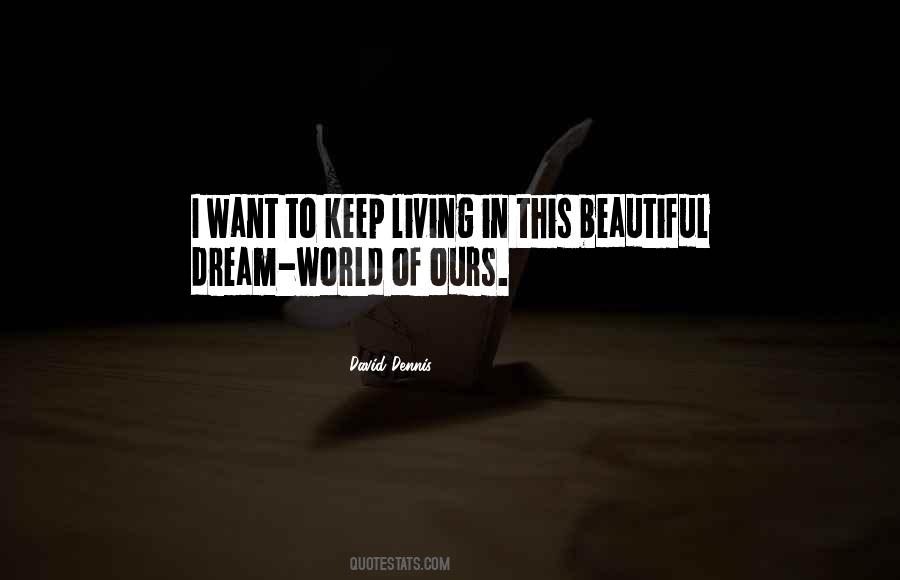 Beautiful Dream Quotes #773967