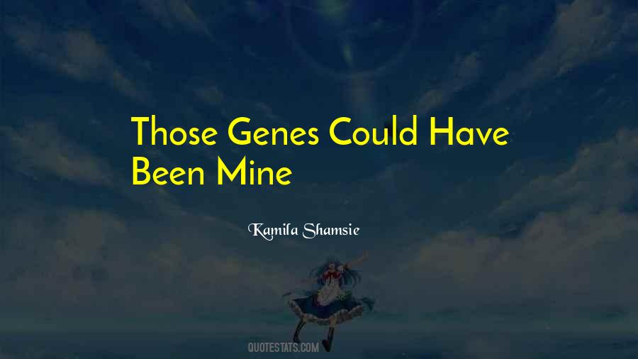 Quotes About Genes #1093169