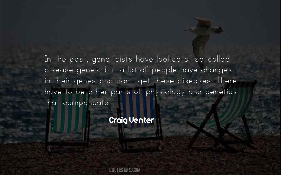 Quotes About Genes #1301810