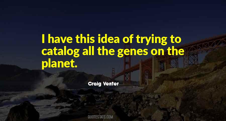 Quotes About Genes #1342581