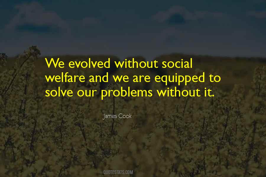 Quotes About Social Welfare #1398616