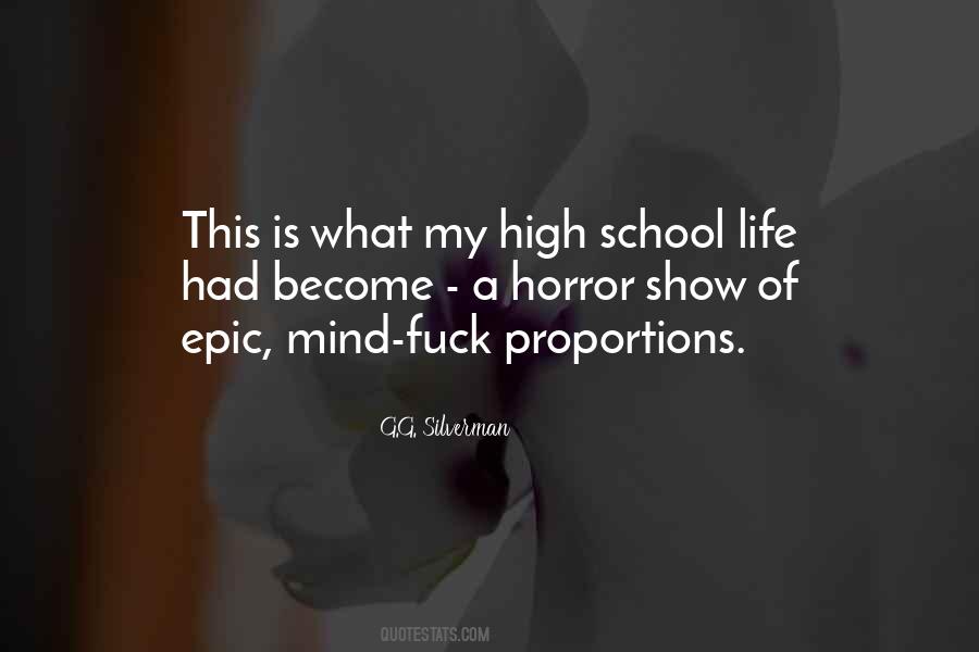 Quotes About School Life #519232