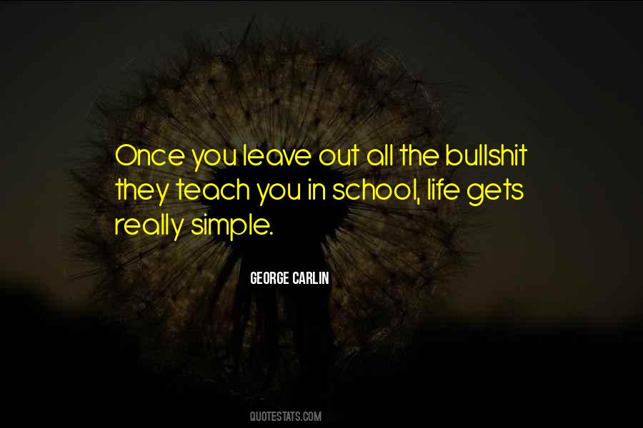 Quotes About School Life #810721