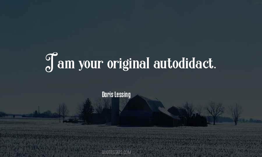 Quotes About Autodidact #749798