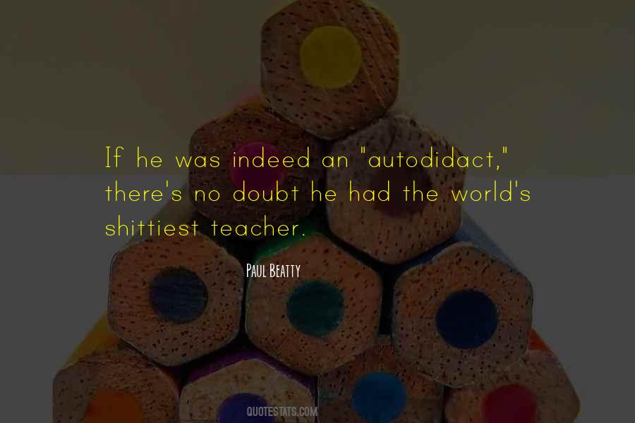 Quotes About Autodidact #806097
