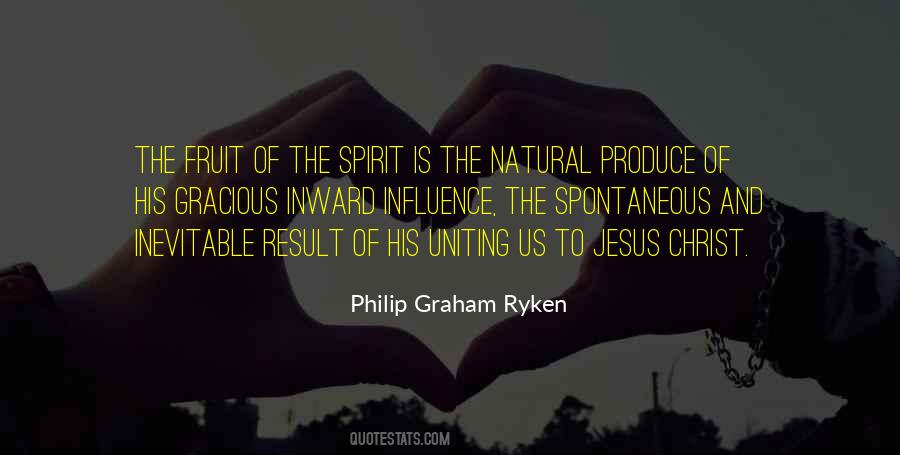 Quotes About Fruit Of The Spirit #1031472