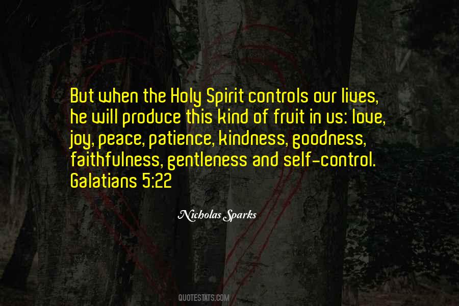 Quotes About Fruit Of The Spirit #1267974