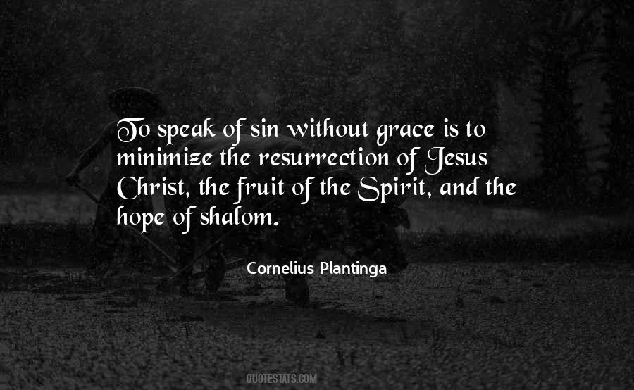 Quotes About Fruit Of The Spirit #1653065