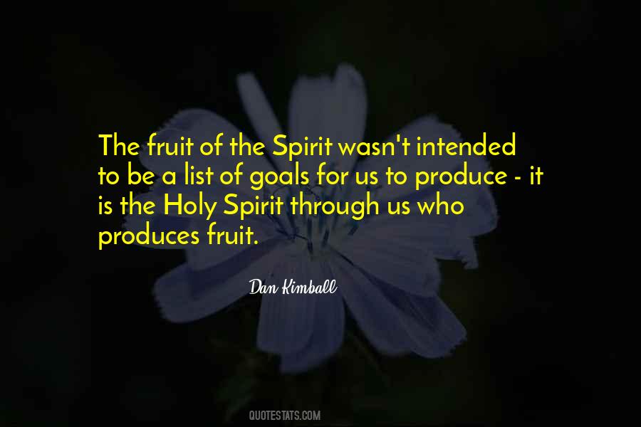 Quotes About Fruit Of The Spirit #1822756