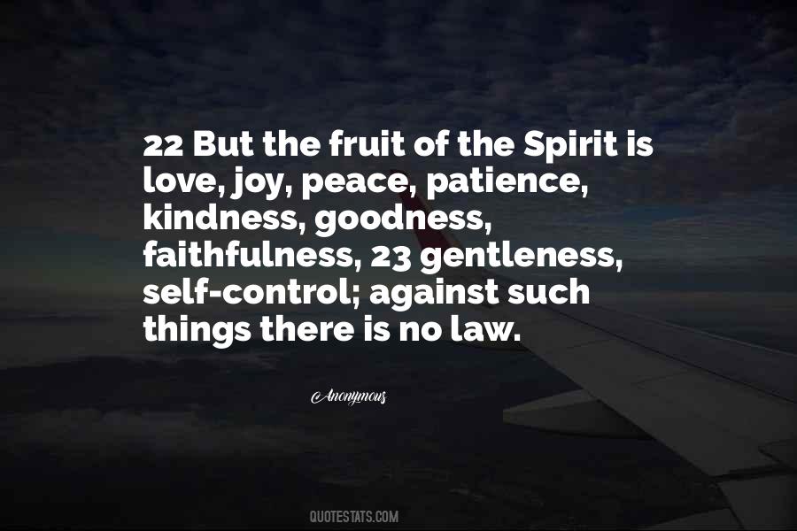 Quotes About Fruit Of The Spirit #630829