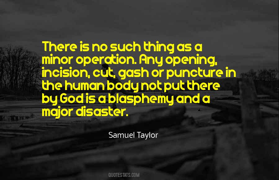 Quotes About Medical Operations #1217752