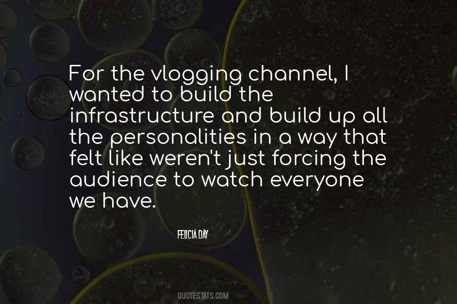 Quotes About Vlogging #1305384