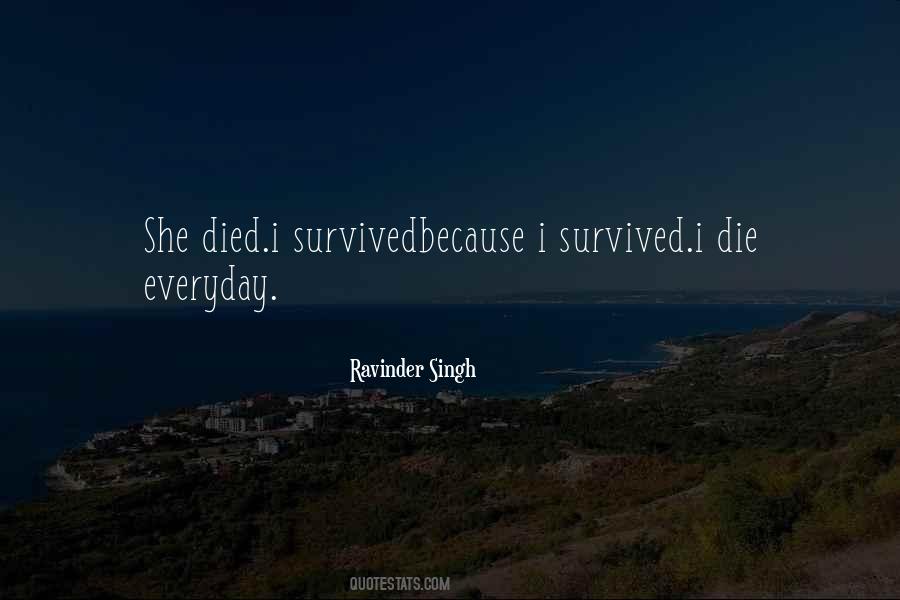 I Survived Quotes #1039855