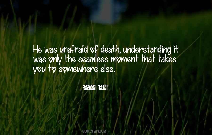 Quotes About The Moment Of Death #45889