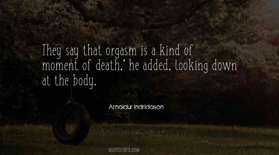 Quotes About The Moment Of Death #695063